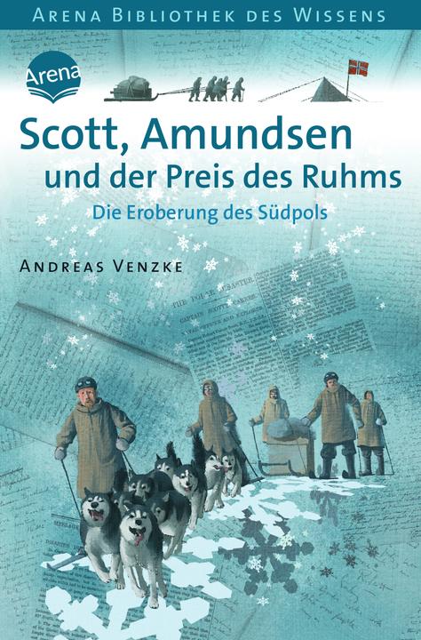 Immagine prodotto Scott, Amundsen e il prezzo della gloria (Volker Fredrich, Andreas Venzke, Tedesco)