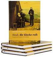 Actual product image Hinab, die Glocke ruft (German, Francs Meinel, Klaus Wenzel, 2010)