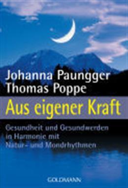 Produktbild Aus eigener Kraft (Deutsch, Johanna Paungger, Thomas Poppe)