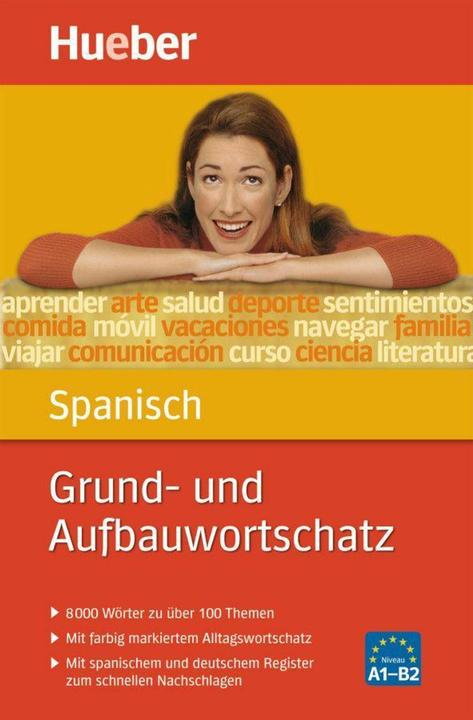 Image du produit Grund- und Aufbauwortschatz Spanisch (Allemand, Trinidad Bonachera Álvarez Álvarez, Pedro Álvarez Olañeta, 2023)