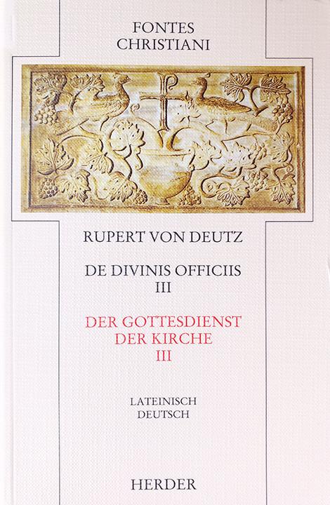Produktbild Fontes Christiani,ZF,Ln.33/3 Gottesdien (Deutsch, Rupert von Deutz, 1999)
