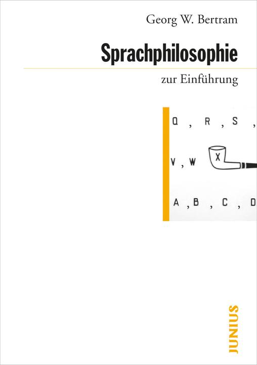 Produktbild Sprachphilosophie zur Einführung (Deutsch, Georg W. Bertram, 2021)