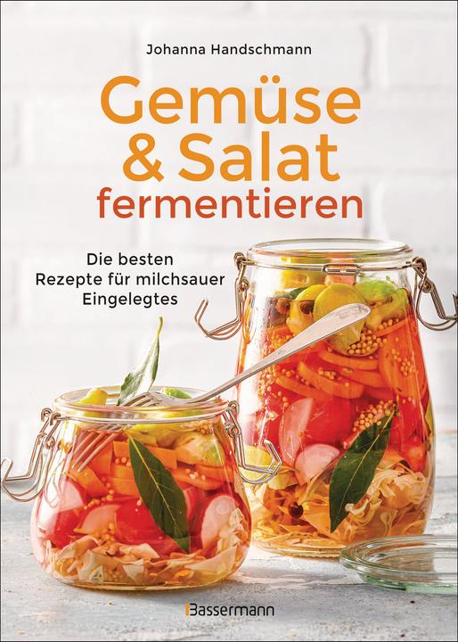 Immagine prodotto Gemüse und Salat fermentieren. Die besten Rezepte für milchsauer Eingelegtes (Tedesco, Joanna tuttofare, 2023)