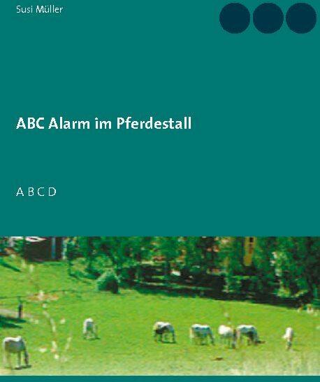 Actual product image ABC Alarm im Pferdestall (German, 2021)