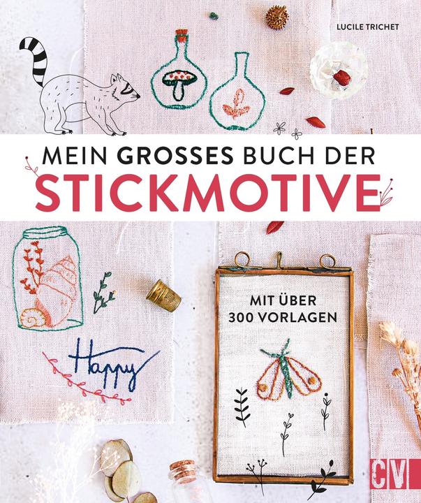 Immagine prodotto Mein grosses Buch der Stickmotive (Tedesco, Lucile Trichet, 2020)