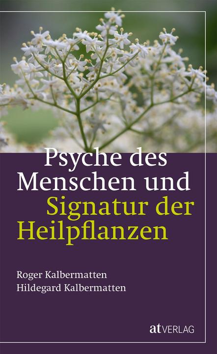 Actual product image Psyche des Menschen und Signatur der Heiflplanzen (German, Roger calf mats, Hildegard calf mats, 2020)