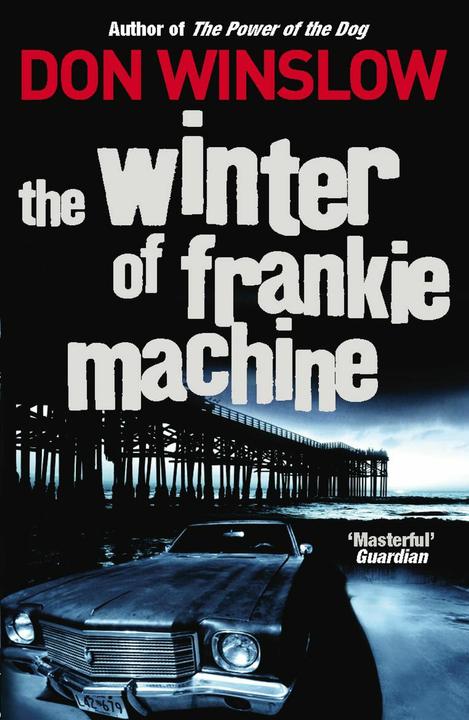 Actual product image The Winter of Frankie Machine (English, Don Winslow, 2008)