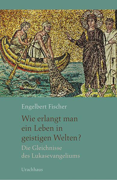 Immagine prodotto Wie erlangt man ein Leben in geistigen Welten? (Tedesco, Engelbert Fischer, 2020)
