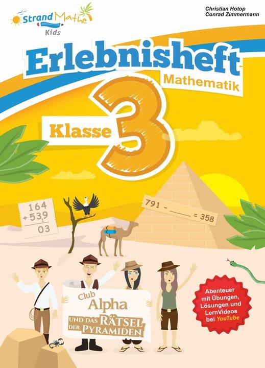 Produktbild Mathematik Übungsheft Klasse 3 - Erlebnisheft - Rechnen bis 1000 (Deutsch, Hotop Media - StrandMathe, Conrad Zimmermann, Christian Hotop, 2017)