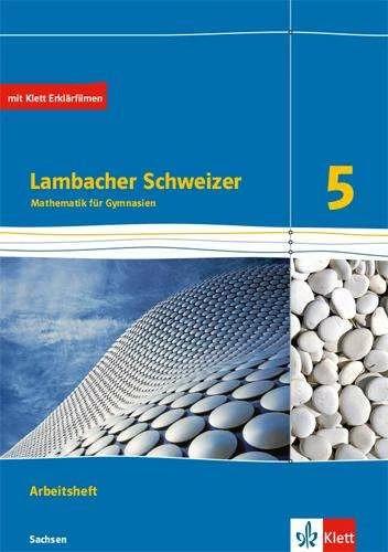 Image du produit Lambacher Schweizer Mathematik 5. Arbeitsheft plus Lösungsheft Klasse 5. Ausgabe Sachsen (Allemand, 2020)