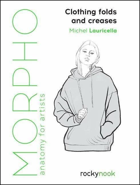 Actual product image Morpho: Clothing Folds and Creases (English, Michel Lauricella, 2022)