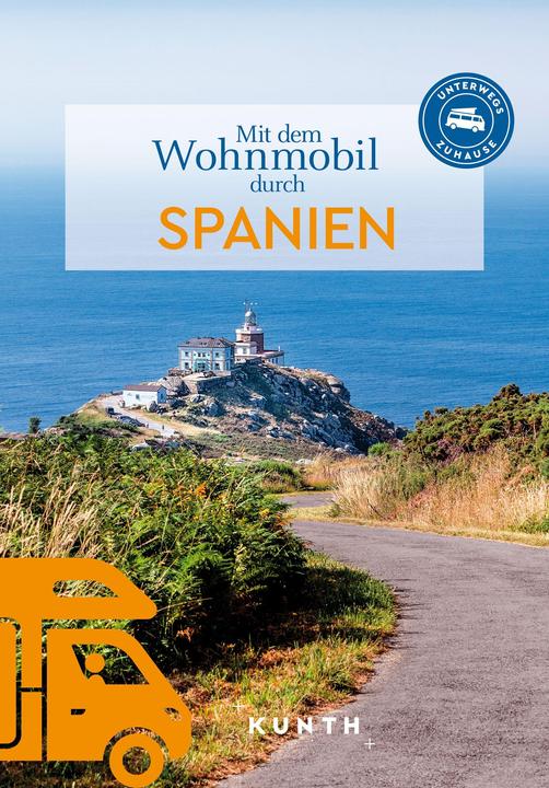 Actual product image Mit dem Wohnmobil durch Spanien (German, Melanie Goldman, Gabriele Speden, Daniela Kebel, Iris Schaper, Dr Isabel Rith-Magni, Anke Benstem, Oliver Breda, Dr Natalie Göltenboth, Susanne Lipps, Ingrid Langschwert, 2024)