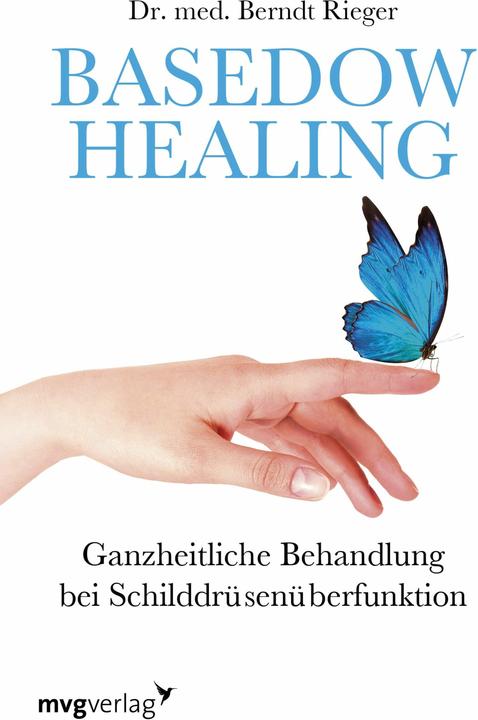 Produktbild Basedow Healing (Deutsch, Berndt Rieger, 2018)