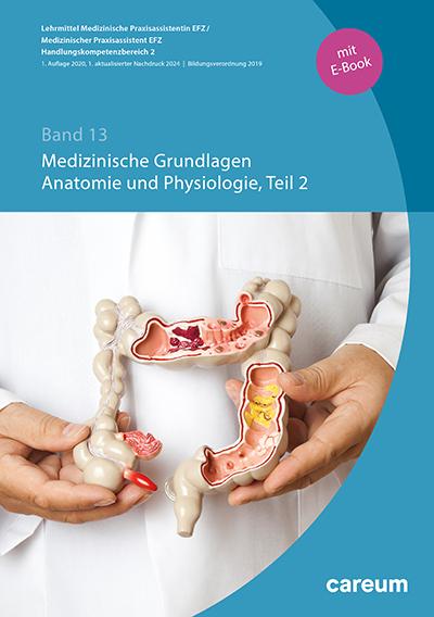 Immagine prodotto Medizinische Grundlagen, Anatomie und Physiologie Teil 2 (Tedesco, Kerstin Busch, Esther Müller, 2020)