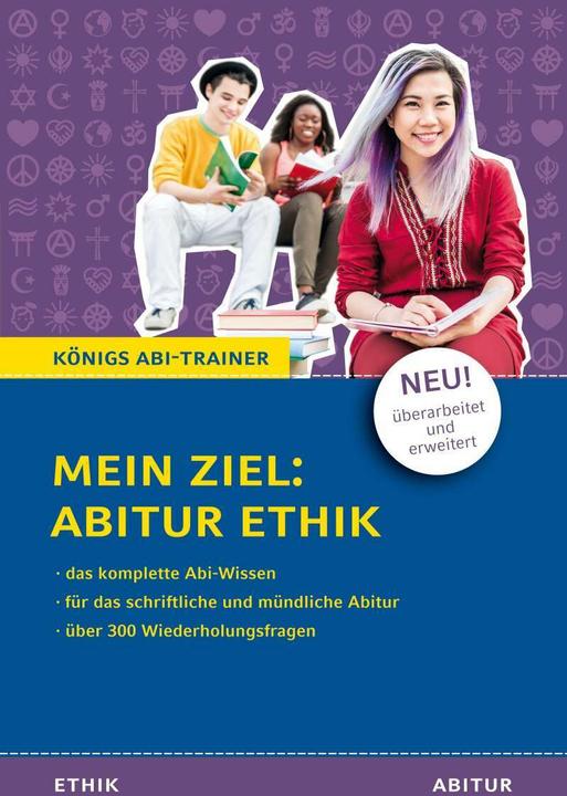 Actual product image Königs Abi-Trainer: Mein Ziel: Abitur Ethik (das komplette Abiwissen Ethik) (German, Klaus Goergen, 2018)