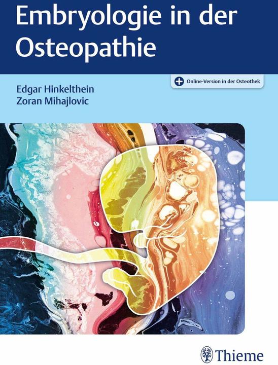 Immagine prodotto Embryologie in der Osteopathie (Tedesco, Edgar Hinkelthein, Zoran Mihajlovic, 2022)
