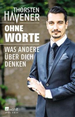 Actual product image Ohne Worte (German, Thorsten Havener, 2014)