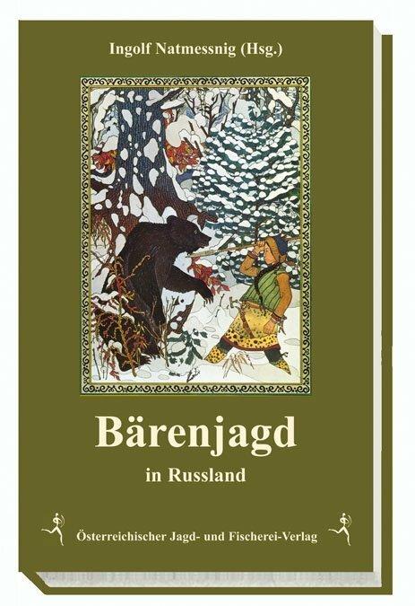 Produktbild Bärenjagd in Russland (Deutsch, Ingolf Natmessnig, 2011)