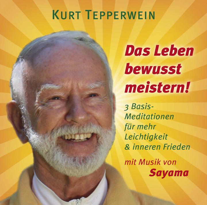 Image du produit Maîtriser La Vie En Toute Connaissance De Cause! (Kurt Tepper wine, Allemand)