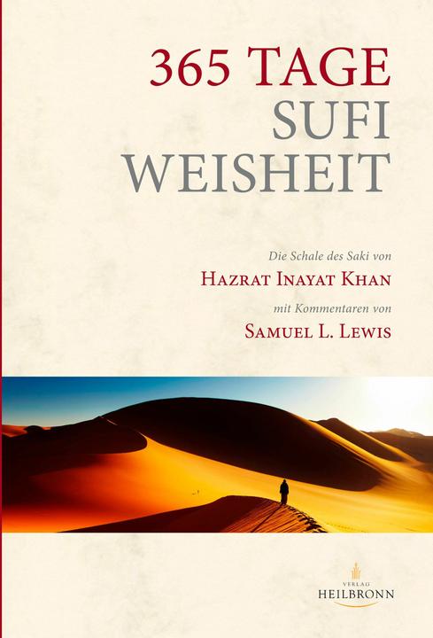 Image du produit 365 Tage Sufi-Weisheit (Allemand, Maria Magdalena Straub, Hauke Jelaluddiin Strum, Sufi Ruhaniat Allemagne e. V., L. Samuel Lewis, Hazrat Inayat Khan, 2018)