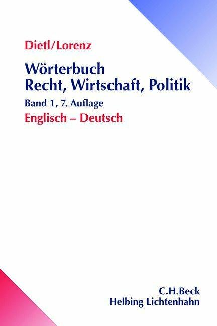 Produktbild Wörterbuch Recht, Wirtschaft, Politik 01. Englisch-Deutsch (Deutsch, Englisch, Clara-Erika Dietl, 2016)