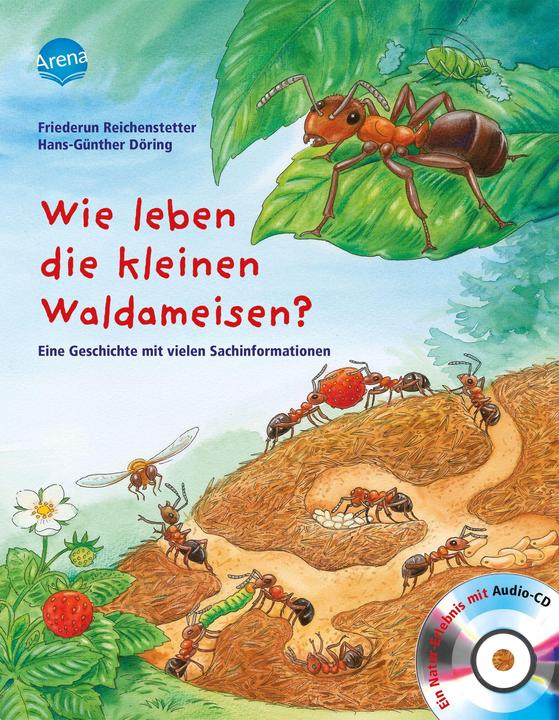 Produktbild Wie leben die kleinen Waldameisen? (Deutsch, Hans-Günther Döring, Friederun Reichenstette, 2010)