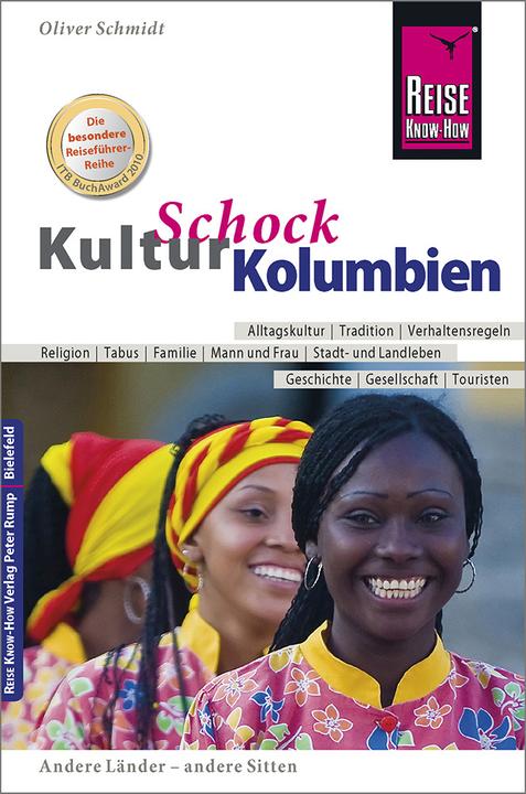 Image du produit KulturSchock Kolumbien (Allemand, Oliver Schmidt, 2018)