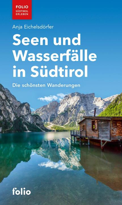 Image du produit Seen und Wasserfälle in Südtirol (Allemand, Anja Eichelsdörfer, 2024)