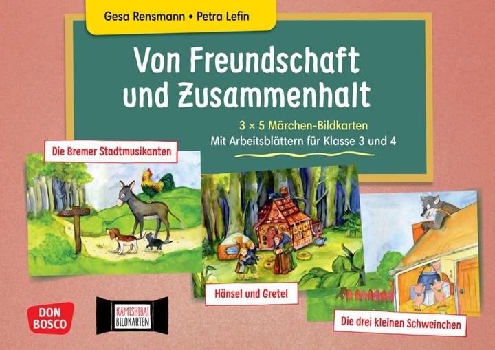 Produktbild Von Freundschaft und Zusammenhalt - 3 x 5 Märchen-Bildkarten. Mit Arbeitsblättern für Klasse 3 und 4 (Deutsch, Petra Lefin, Gesa Rensmann, 2024)