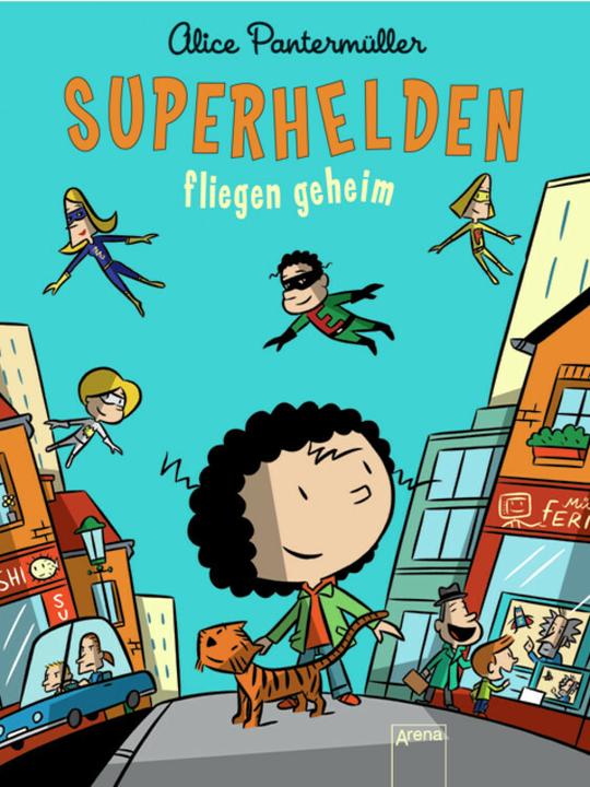 Image du produit Les super-héros volent en secret (Ulf K., Alice Pantermüller, Allemand)