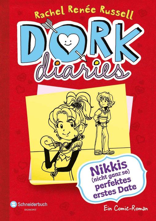 Produktbild DORK Diaries 06. Nikkis (nicht ganz so) perfektes erstes Date (Deutsch, Rachel Renée Russell, 2013)