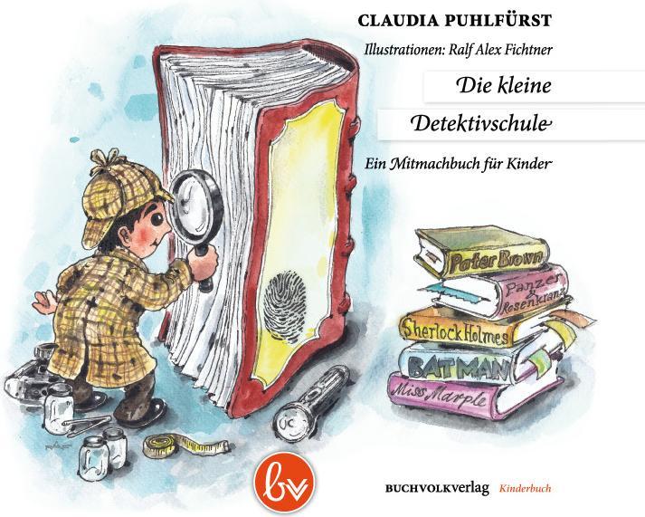 Immagine prodotto Die kleine Detektivschule (Tedesco, Claudia Puhlfürst, 2013)