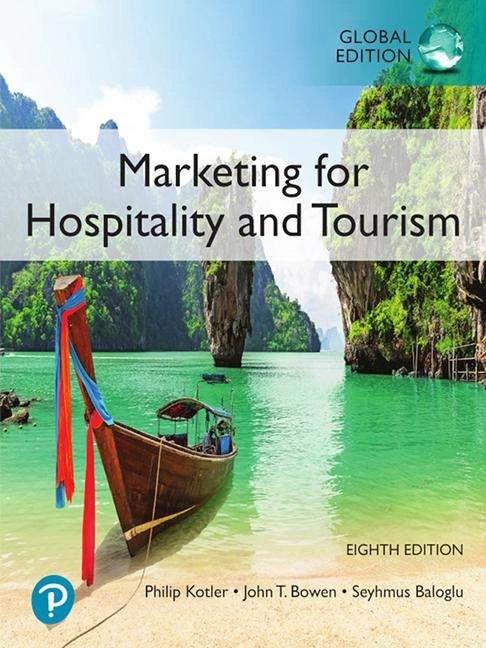 Actual product image Marketing for Hospitality and Tourism, Global Edition (English, Philip Kotler, Seyhmus Baloglu, James Makens, John T. Bowen, 2021)