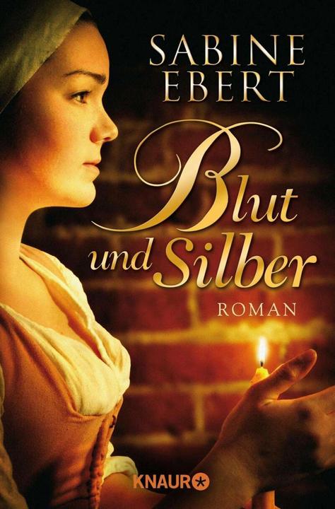 Produktbild Blut und Silber (Deutsch, Sabine Ebert, 2011)