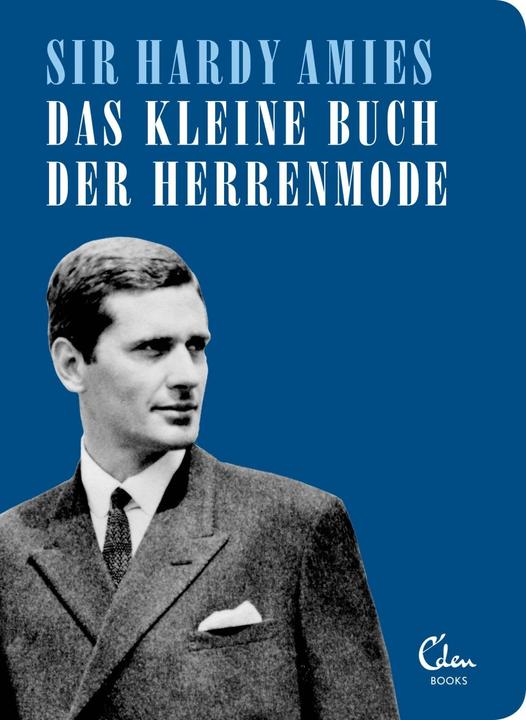 Image du produit Das kleine Buch der Herrenmode (Allemand, Sir Hardy Amies, 2018)