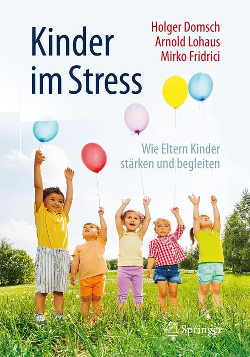 Image du produit Kinder im Stress (Allemand, Arnold Lohaus, Holger Domsch, Mirko Fridrici, 2016)