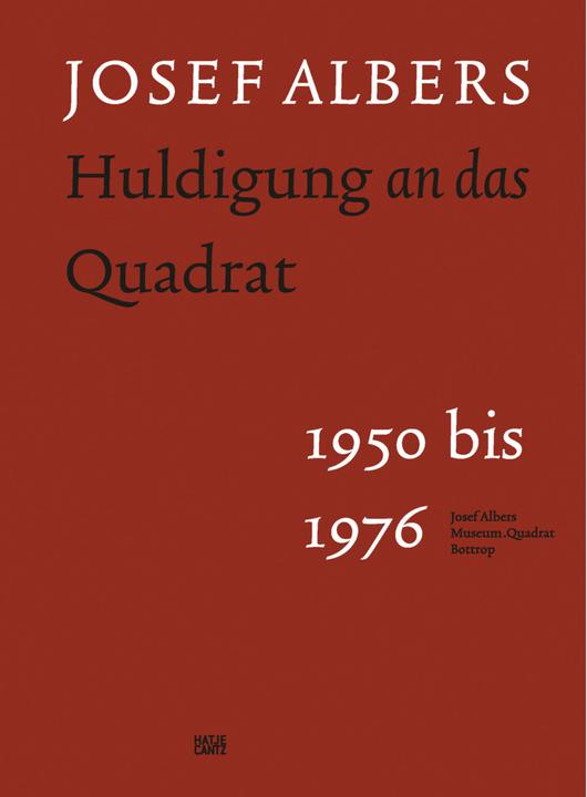 Produktbild Josef Albers (Deutsch, Heinz Liesbrock, Vincent Broqua, Fritz Horstman, Gottfried Boehm, Ingo Offermanns, 2022)