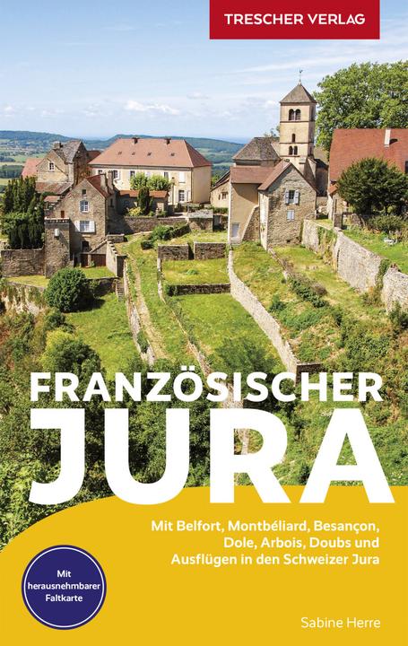 Produktbild Reiseführer Französischer Jura (Deutsch, Sabine Herre, 2022)