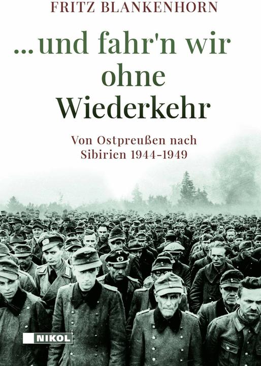 Actual product image und fahr'n wir ohne Wiederkehr (German, Fritz Blankenhorn, 2021)