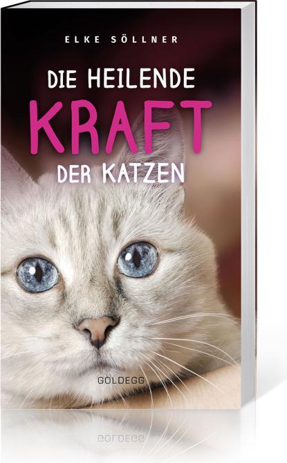 Image du produit Die heilende Kraft der Katzen (Allemand, Elke Söllner, 2019)