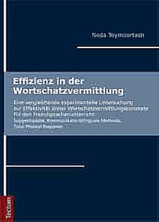 Actual product image Effizienz in der Wortschatzvermittlung (German, Neda Teymoortash, 2010)