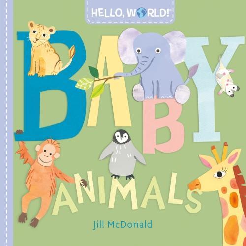 Produktbild Baby Animals (McDonald Jill, 2021)