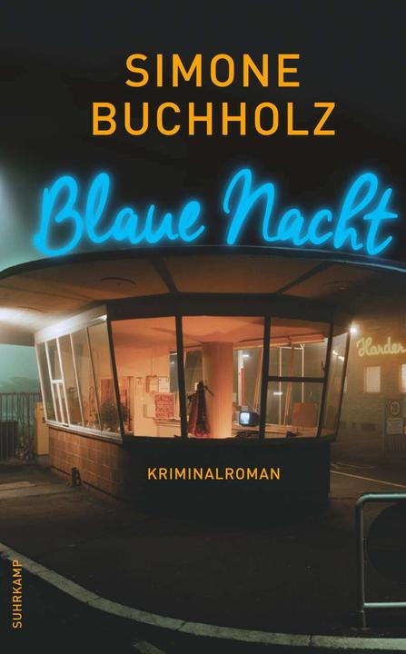 Produktbild Blaue Nacht (Deutsch, Simone Buchholz, 2017)