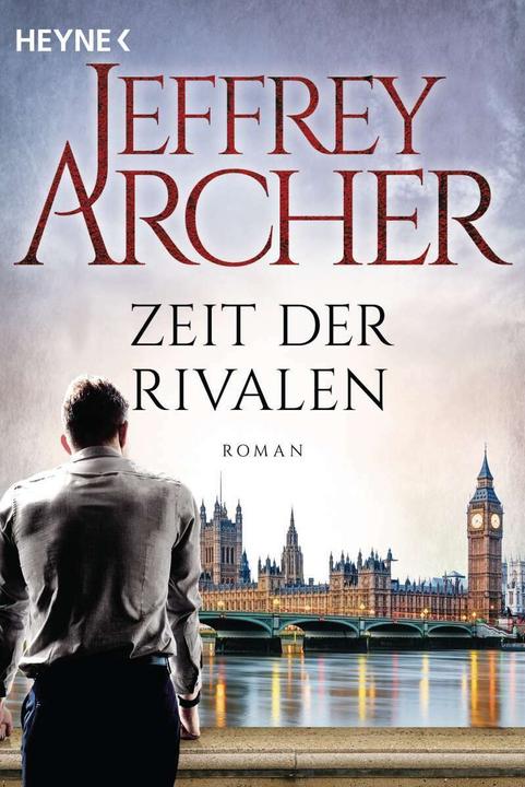 Produktbild Zeit der Rivalen (Deutsch, Jeffrey Archer, 2021)