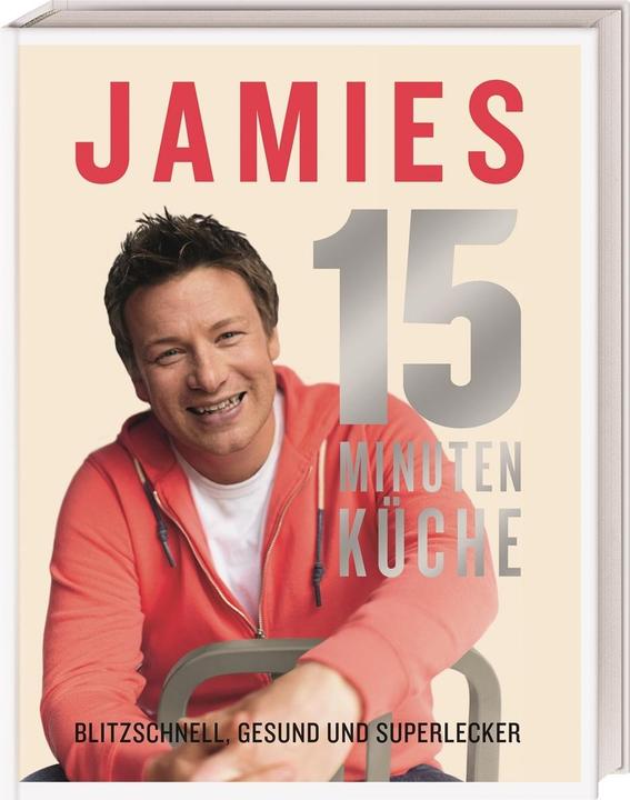 Actual product image Jamies 15-Minuten-Küche (German, Jamie Oliver, 2012)