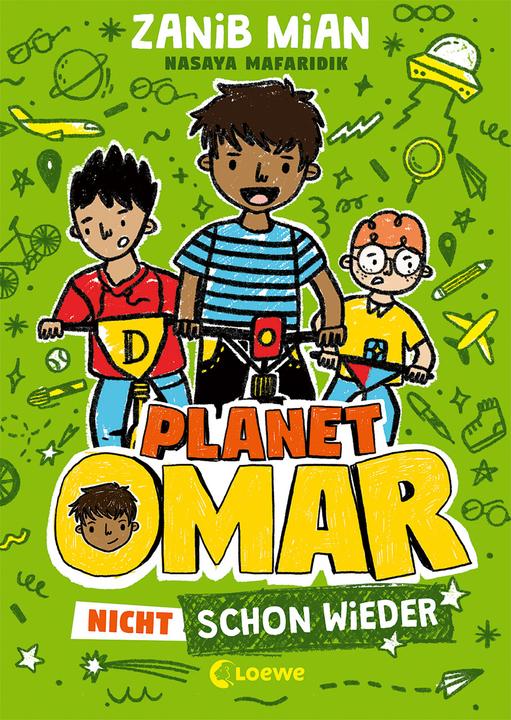 Planet Omar (Band 3) - Nicht schon wieder (Deutsch, Zanib Mian, Ann Lecker, Nasaya Mafaridik, 2021)
