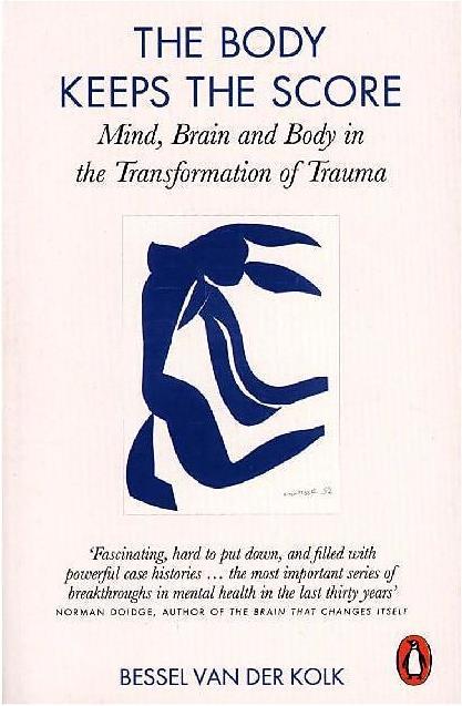 Produktbild The Body Keeps the Score (Englisch, Bessel van der Kolk, 2015)