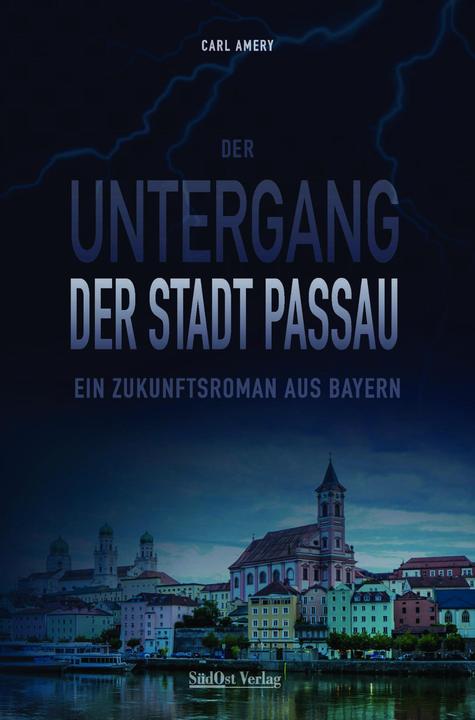 Image du produit Der Untergang der Stadt Passau (Allemand, Carl Amery, 2022)