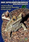 Immagine prodotto Froschlurche 4. Der Zipfelkrötenfrosch (Tedesco)