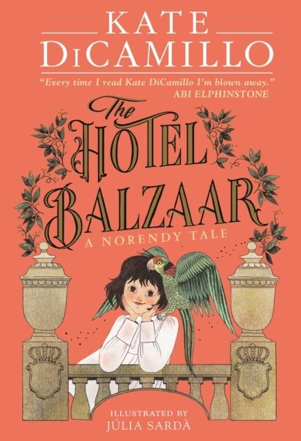 Actual product image The Hotel Balzaar (English, Kate DiCamillo, 2024)